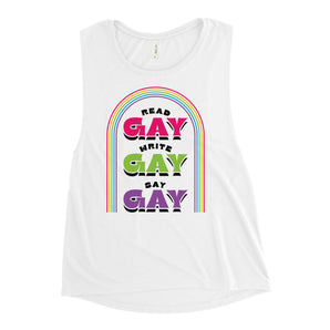 Say Gay Muscle Tank