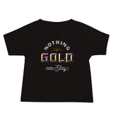 Nothing Gold Infant Tee - Fables and Tales