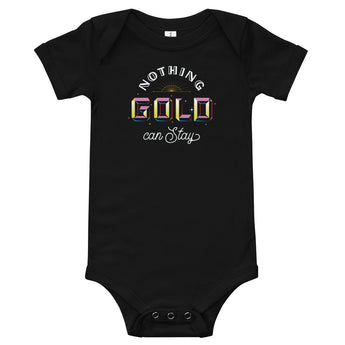 Nothing Gold Infant Bodysuit - Fables and Tales