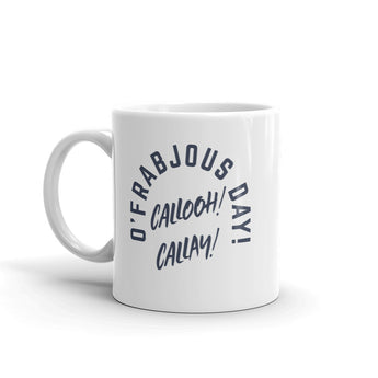 O'Frabjous Day Mug - Fables and Tales