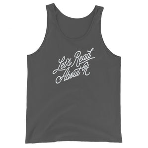 Let's Read About It Unisex Tank Top - Fables and Tales